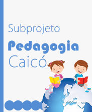 Subprojeto Pedagogia Subprojeto Pedagogia